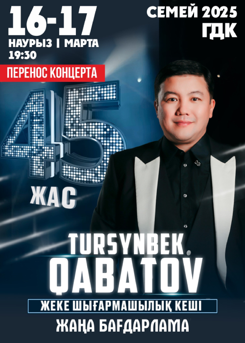 Tursynbek Kabatov-45 years old. Semey