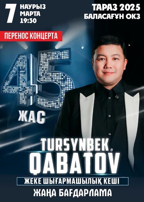 Tursynbek Kabatov-45 years old. Taraz