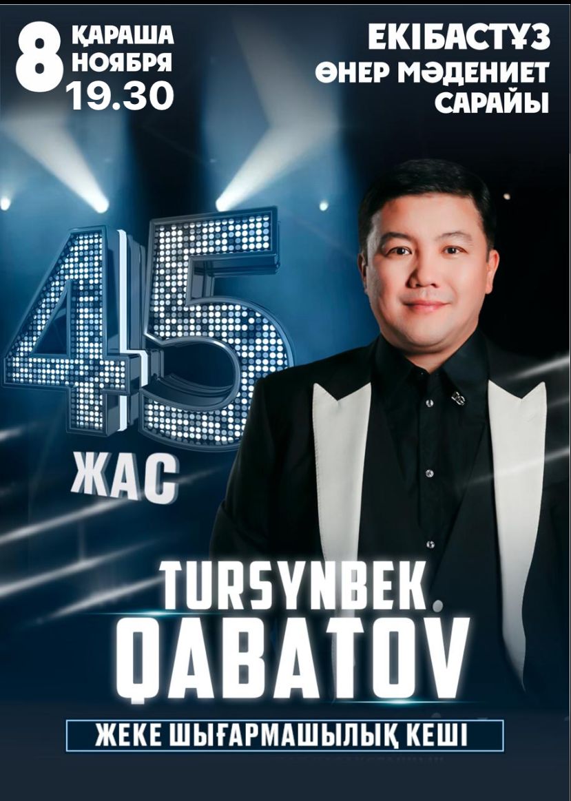 Tursynbek Kabatov-45 years old. Ekibastuz