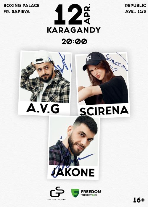 Эпический концерт Jakone & A.V.G, Scirena в Караганде