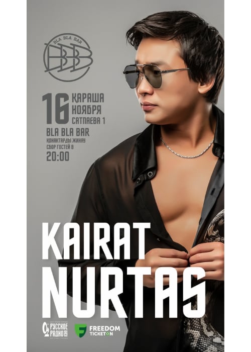 Kairat Nurtas in Almaty - Bla Bla Bar