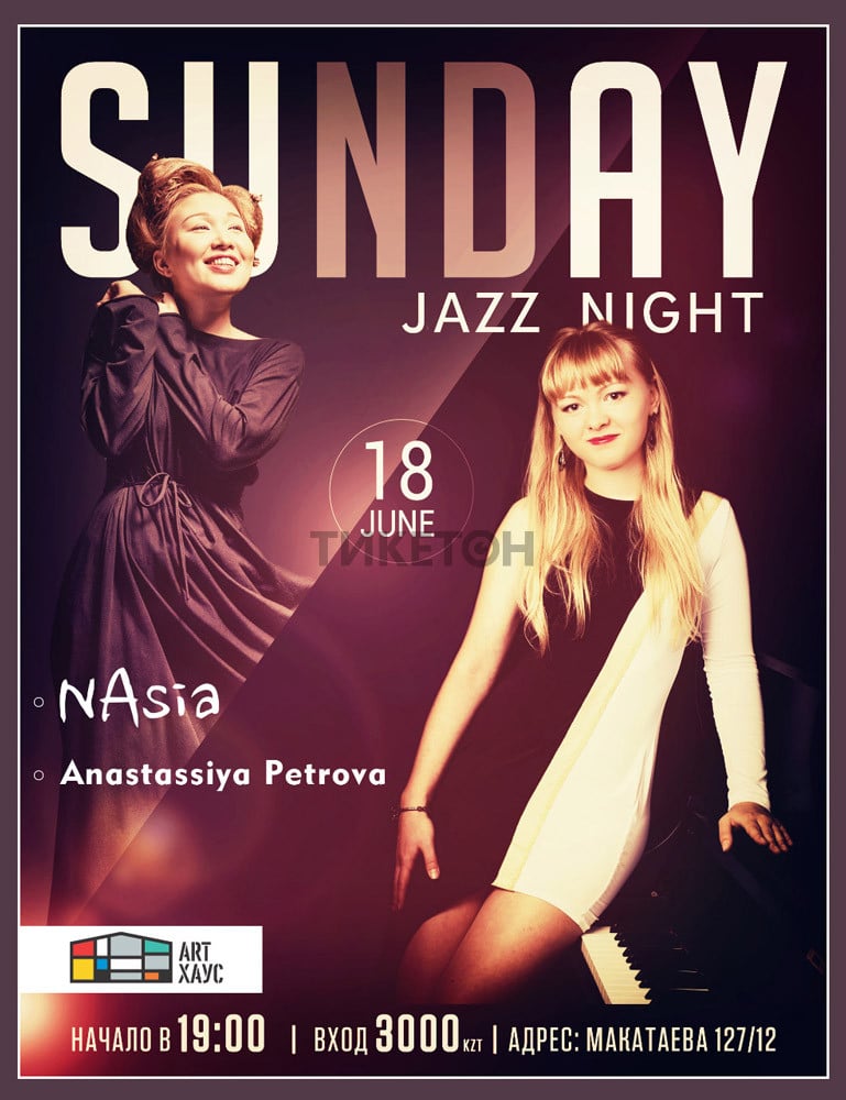 Sunday Jazz Night. Nasia Alzhanova и Anastassiya Petrova